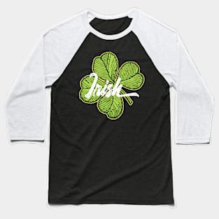 'Irish Green Clover ' Cool St. Patrick Clover Baseball T-Shirt